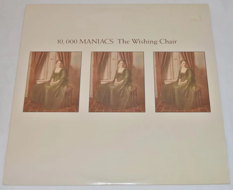 10,000 Maniacs - The Wishing Chair