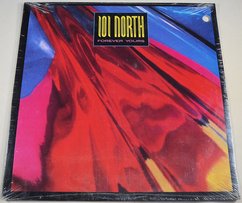 101 North  Forever Yours