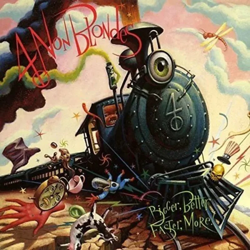 4 Non Blondes - Bigger, Better, Faster, More - Vinyl Record *