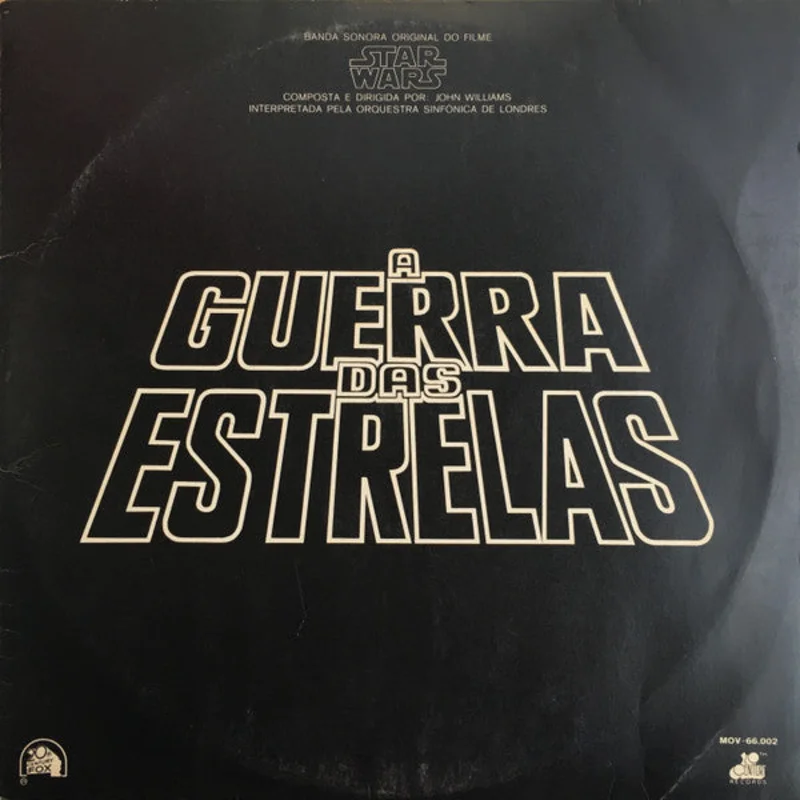 A Guerra Das Estrelas "Star Wars" (The Original Soundtrack From The 20th Century-Fox Film)