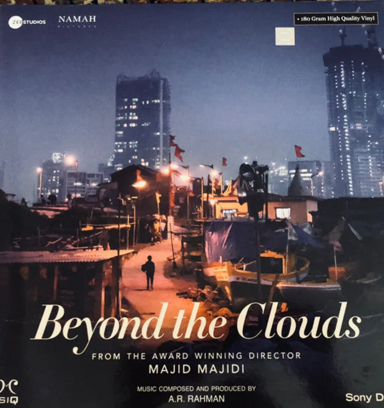 A. R. Rahman - BEYOND THE CLOUDS (Arrives in 4 days)