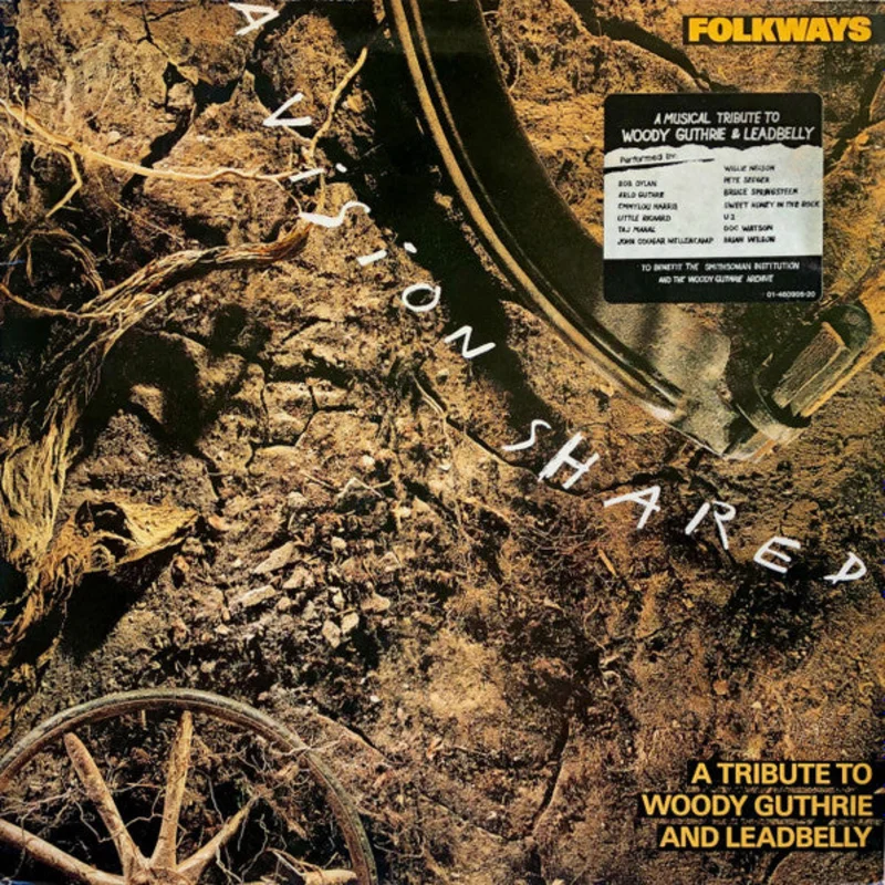 A Vision Shared (A Tribute To Woody Guthrie And Leadbelly)