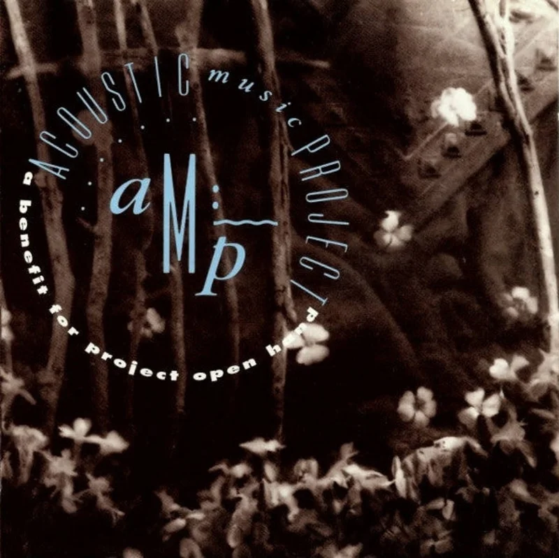 Acoustic Music Project - A Benefit For Project Open Hand