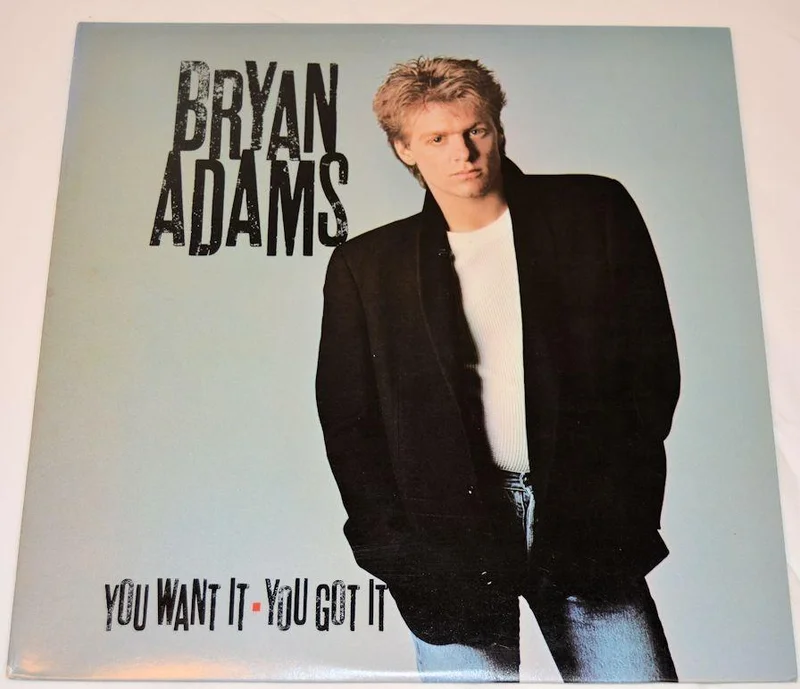 Adams, Bryan - You Want It You Got It