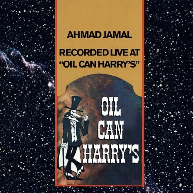 Ahmad Jamal - Live At Oil Can Harry's (Remastered) Vinyl LP