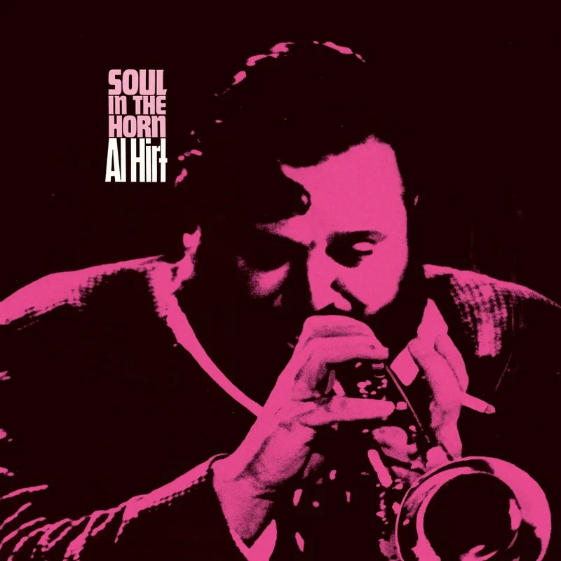 Al Hirt - Soul In the Horn Vinyl LP