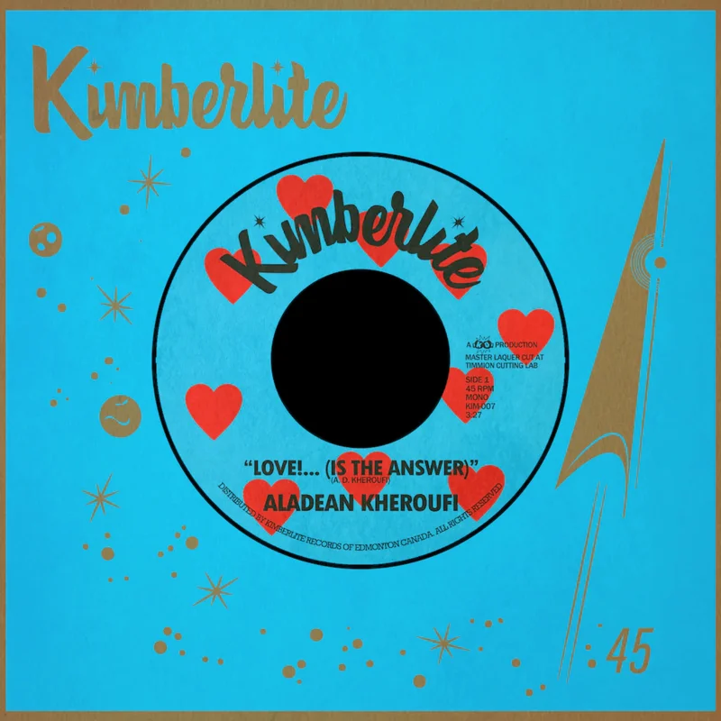Aladean Kheroufi - Love!... (Is The Answer) b/w Every Girl 7" Vinyl