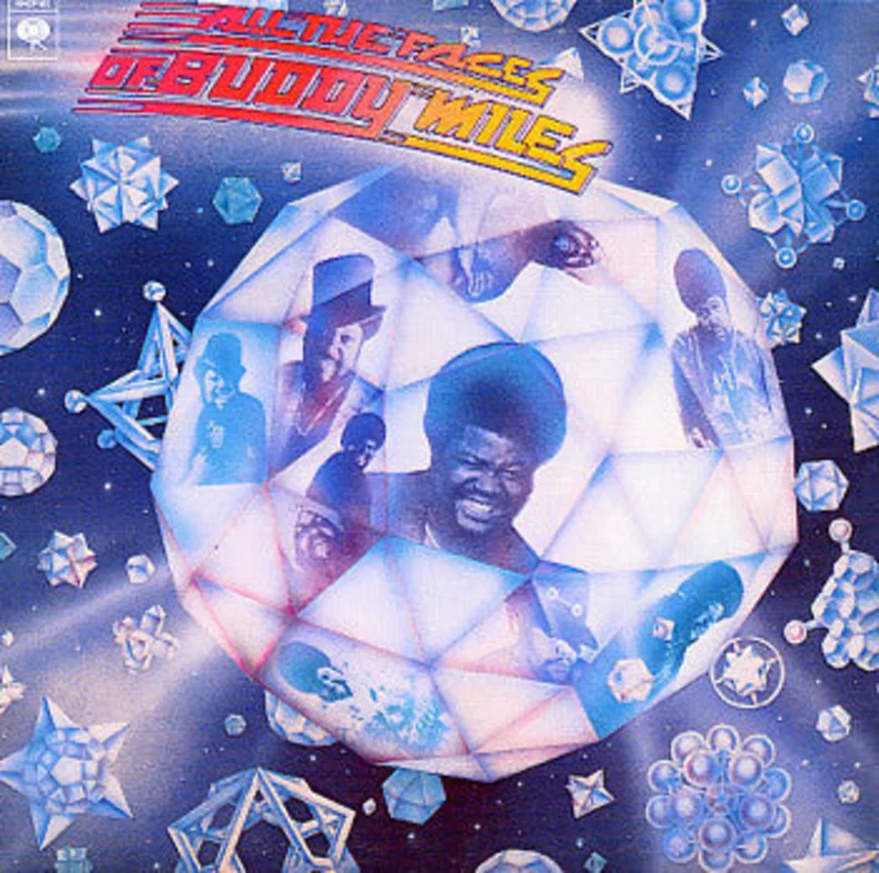 All The Faces Of Buddy Miles