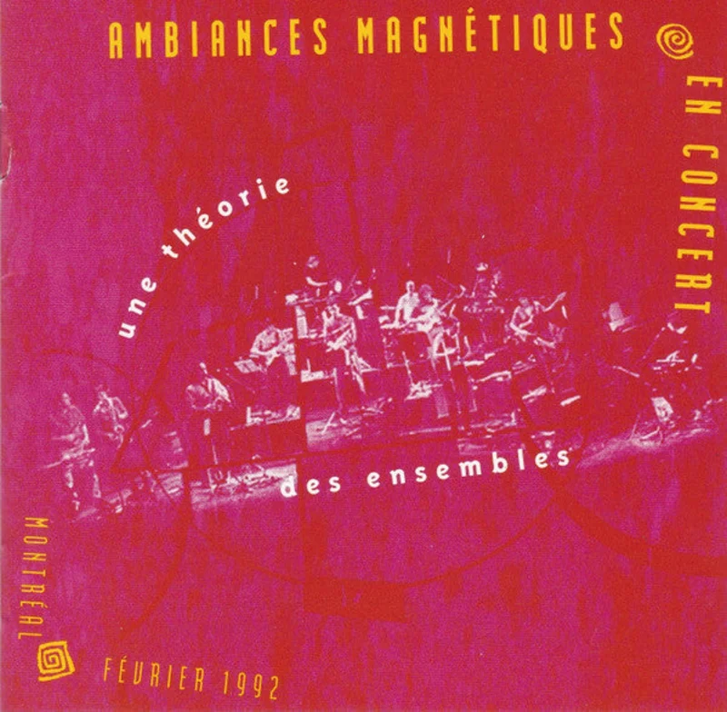 Ambiances Magntiques En Concert - Une Thorie Des Ensembles