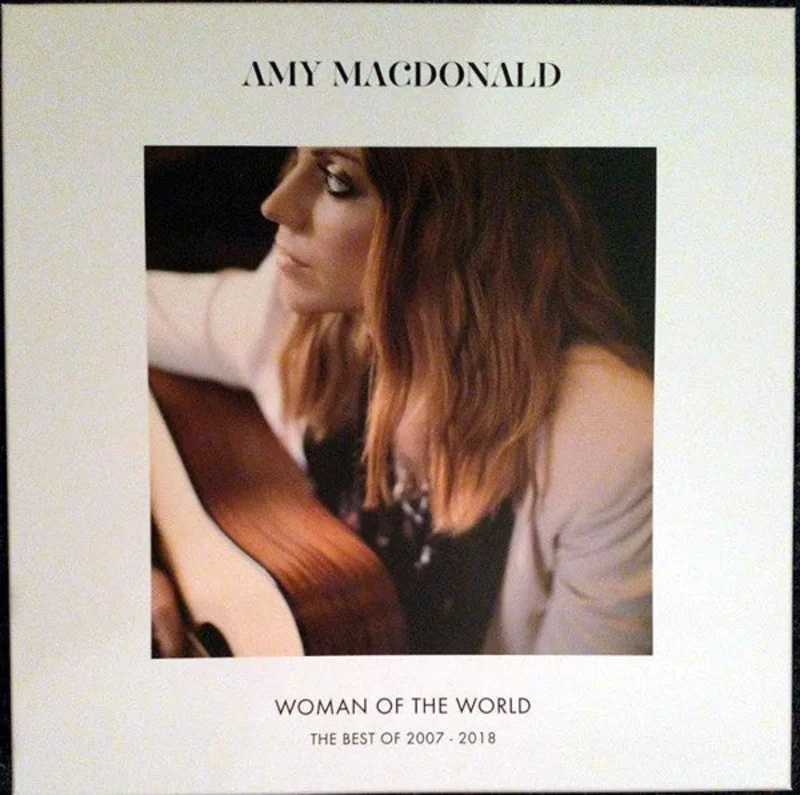 Amy MacDonald - Woman Of The World: The Best Of 2007 - 2018 (Arrives in 4 days)