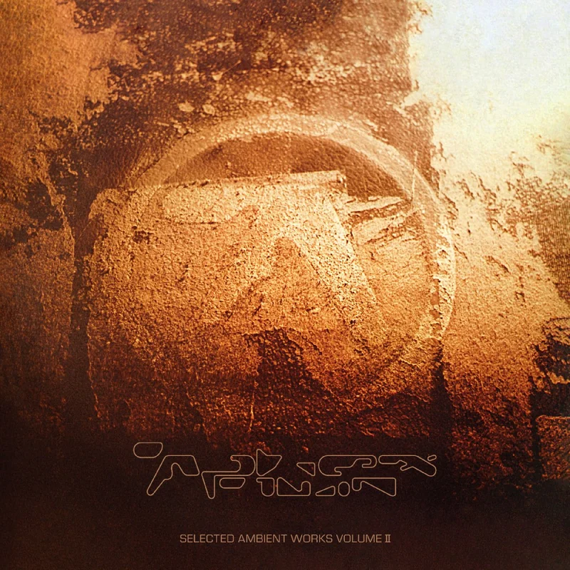 Aphex Twin - Selected Ambient Works Volume II/2 (Expanded Edition) Vinyl LP