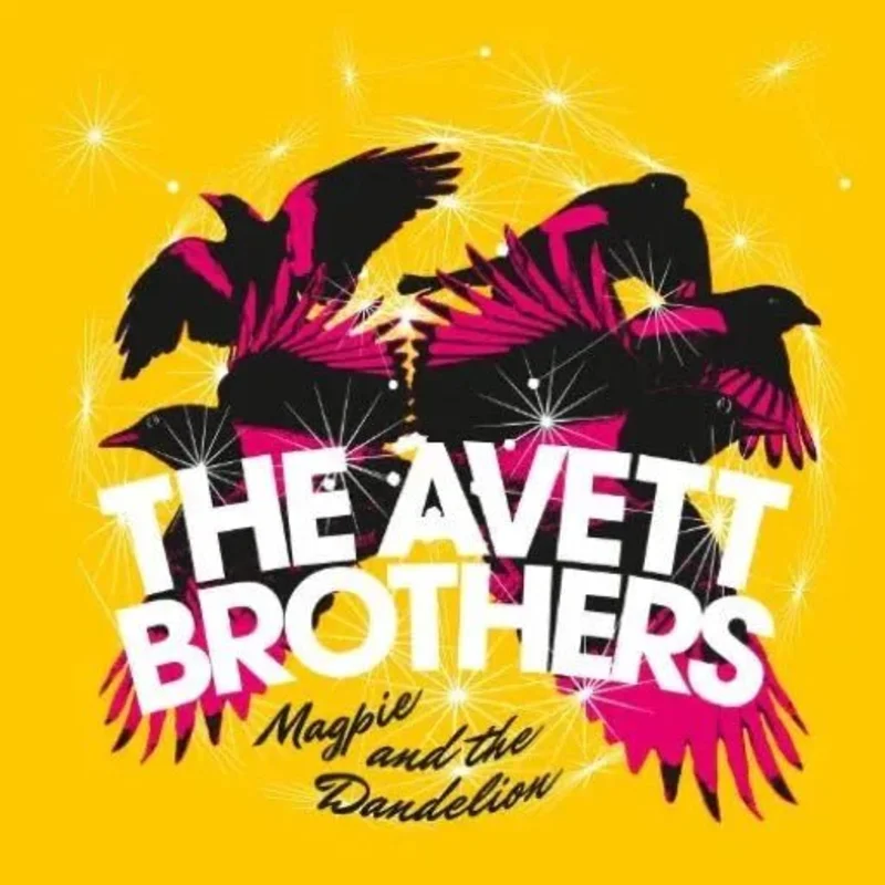 Avett Brothers - Magpie and the Dandelion - Vinyl Record