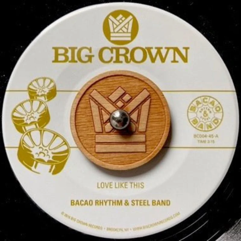 Bacao Rhythm & Steel Band - Love Like This b/w Was Dog A Doughnut 7" Vinyl