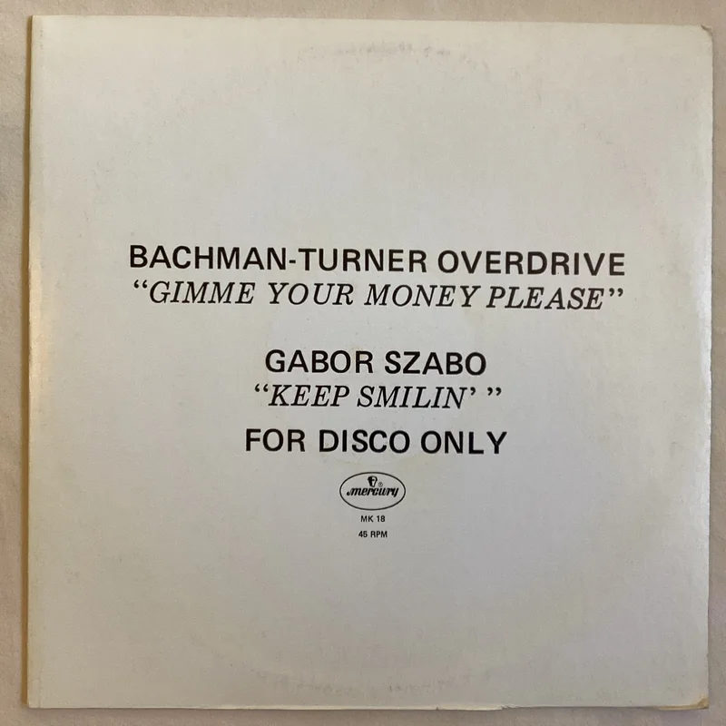 Bachman Turner Overdrive - Gimme Your Money
