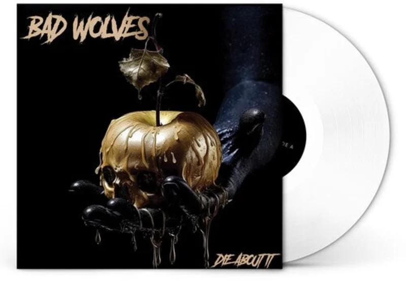 Bad Wolves - Die About It (White Vinyl)