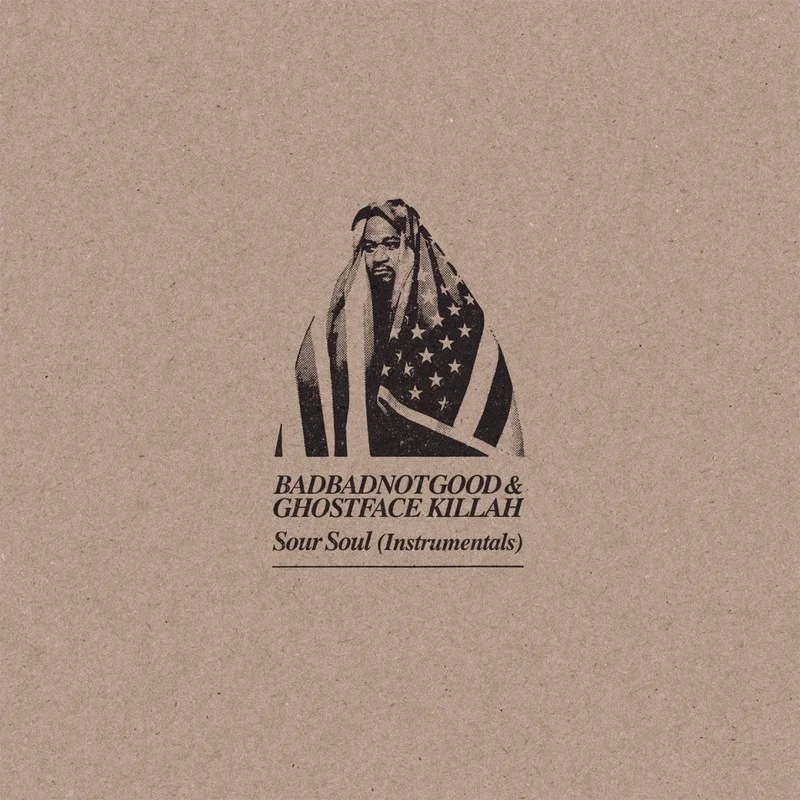 BadBadNotGood & Ghostface Killah - Sour Soul Instrumentals Vinyl LP
