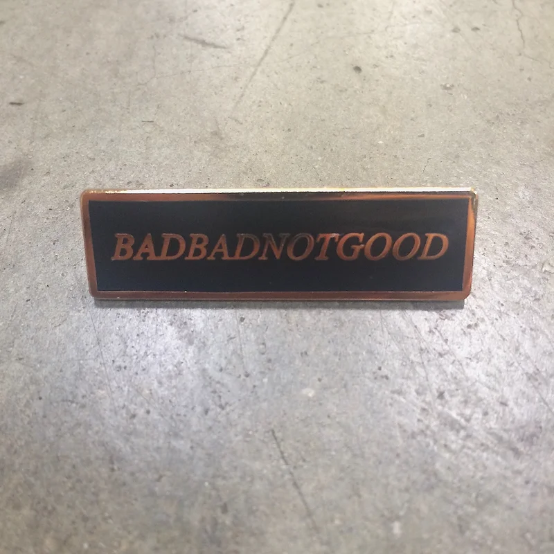 BADBADNOTGOOD PIN