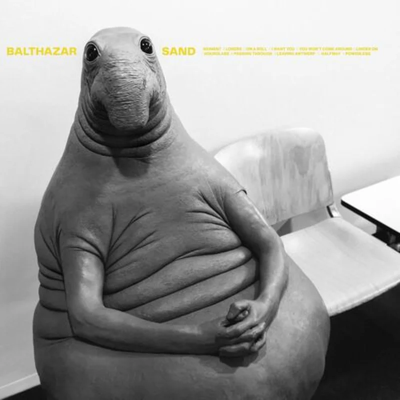 Balthazar - Sand (IE)