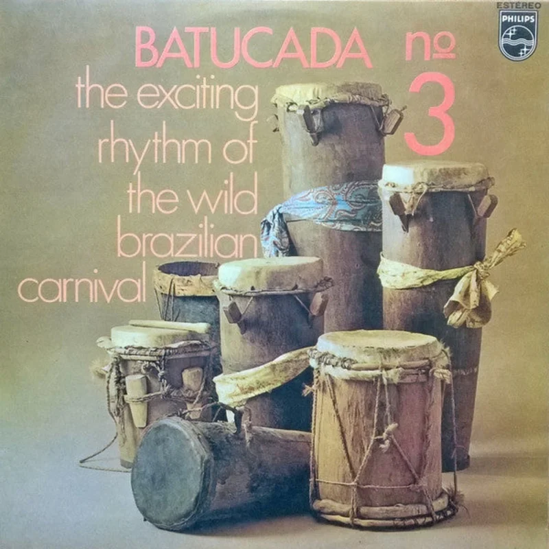 Batucada N 3 "The Exciting Rhythm Of The Wild Brazilian Carnival"