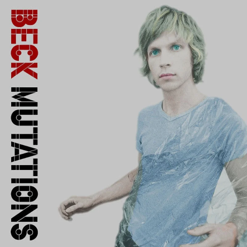 Beck - Mutations (Arrives in 4 days)