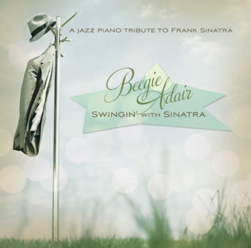 Beegie Adair: Swingin' With Sinatra