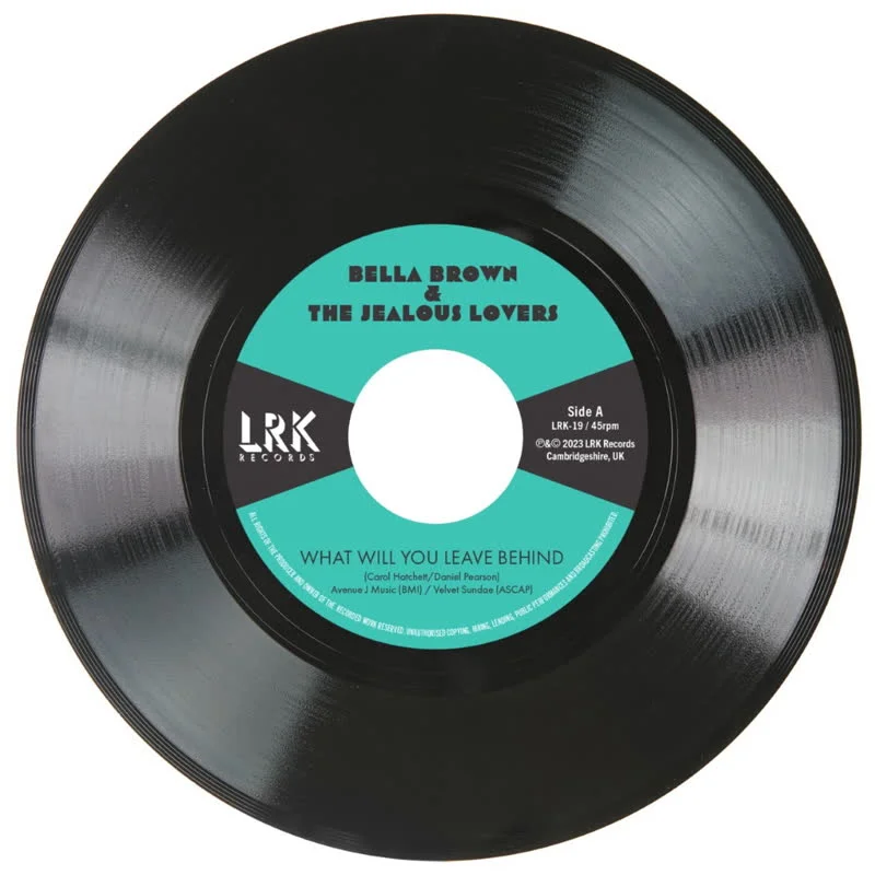 Bella Brown - What Will You Leave Behind Vinyl 7"