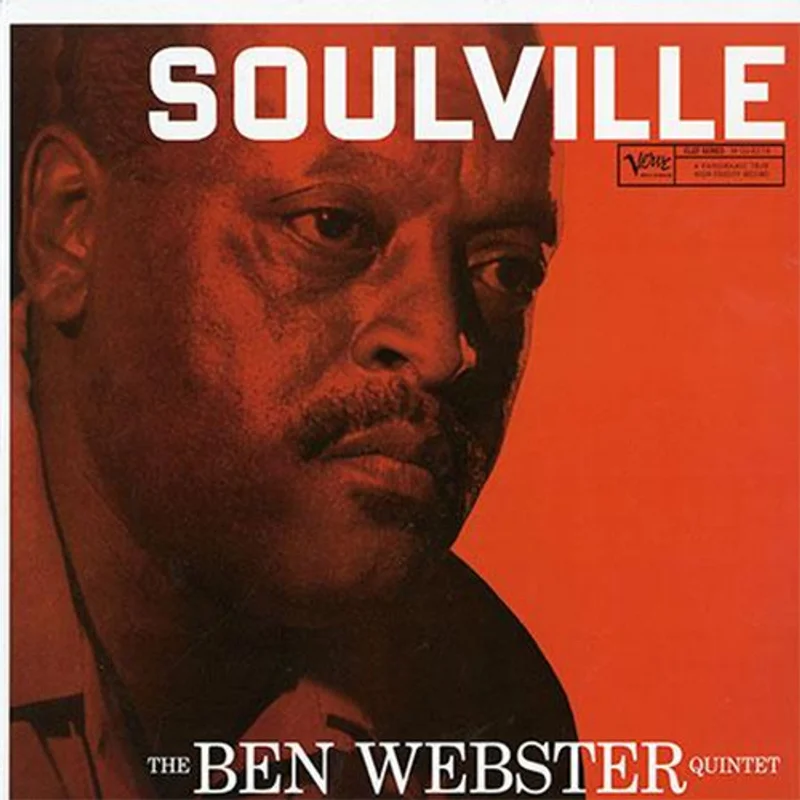 Ben Webster - Soulville (Analogue Pressing) (Arrives in 30 days)