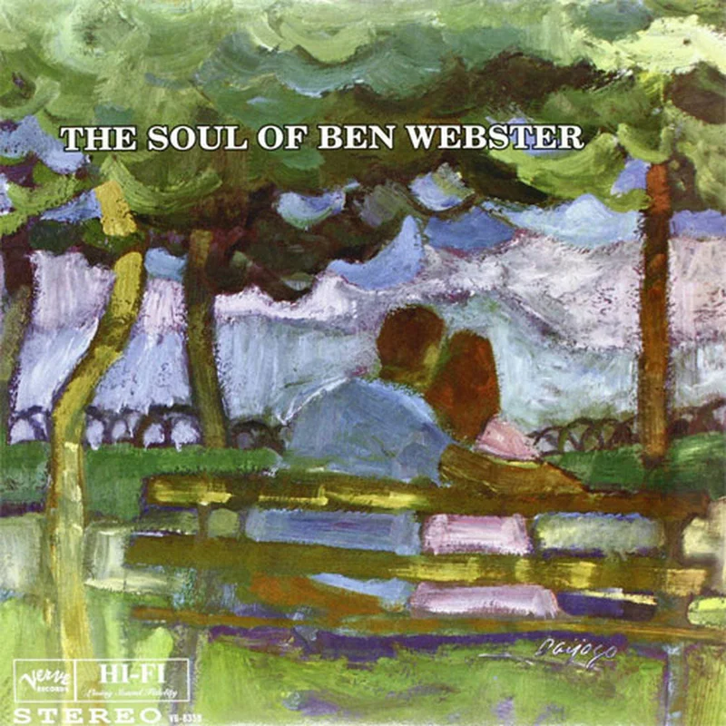 Ben Webster - The Soul of Ben Webster (Analogue Pressing) (Arrives in 30 days)