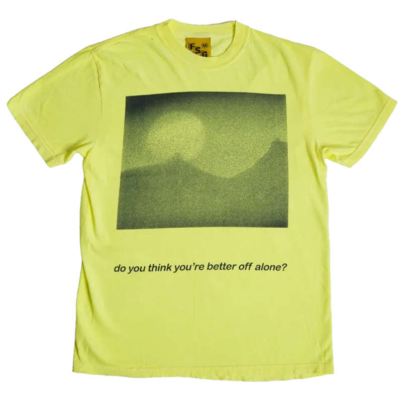 Better Off Alone