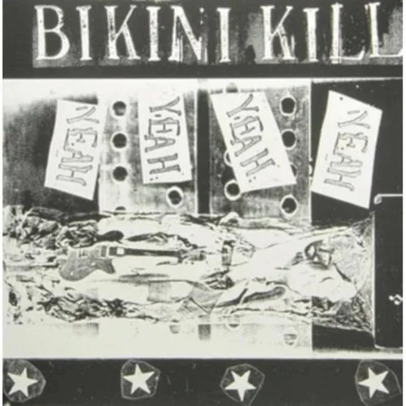 Bikini Kill - Yeah Yeah Yeah Yeah Vinyl Record