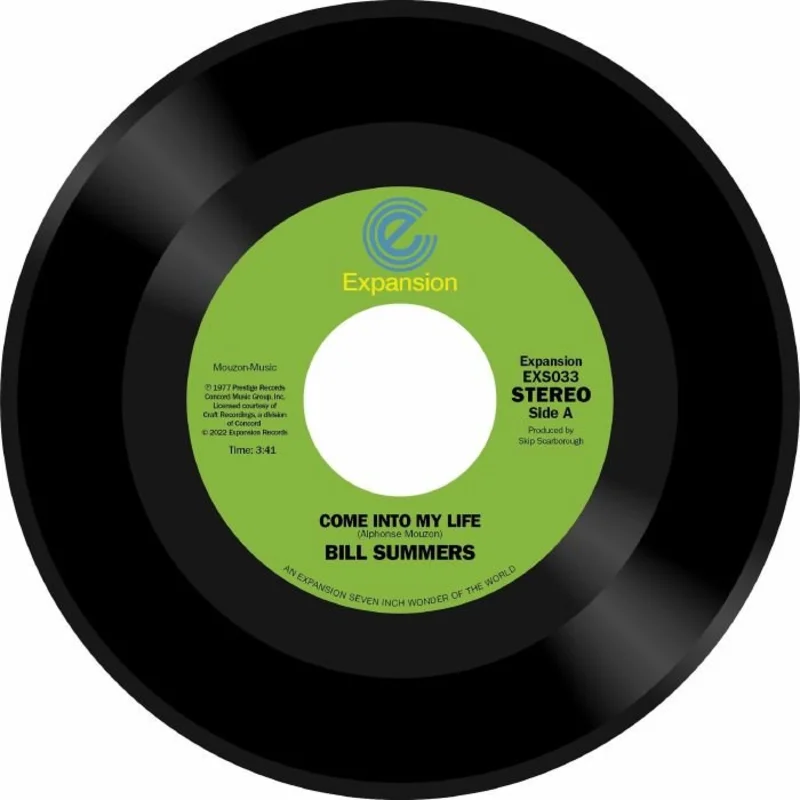 Bill Summers - Come Into My LIfe 7" Vinyl