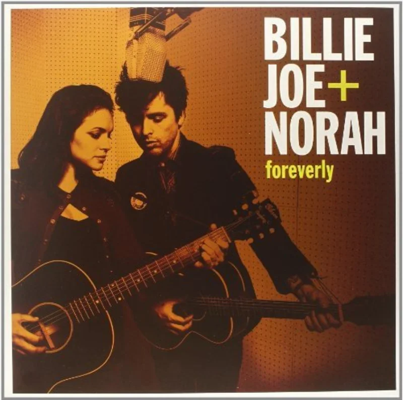 Billie Joe + Norah - Foreverly