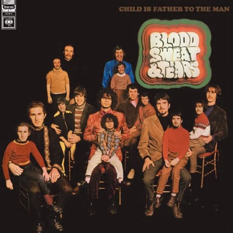 Blood Sweat & Tears - Child Is Father To The Man