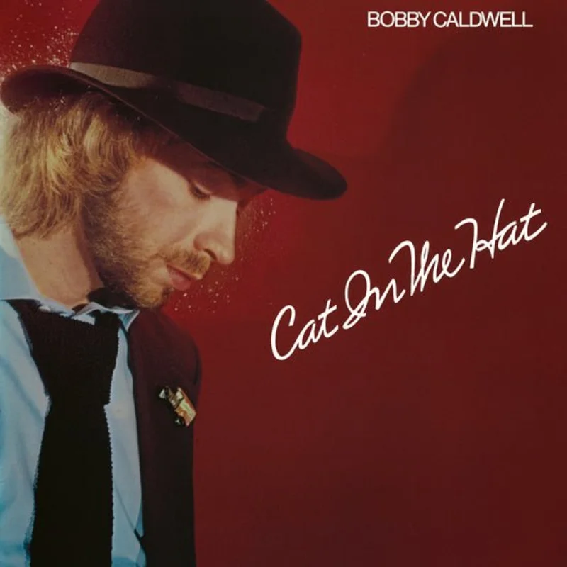 Bobby Caldwell - Cat in the Hat Vinyl LP