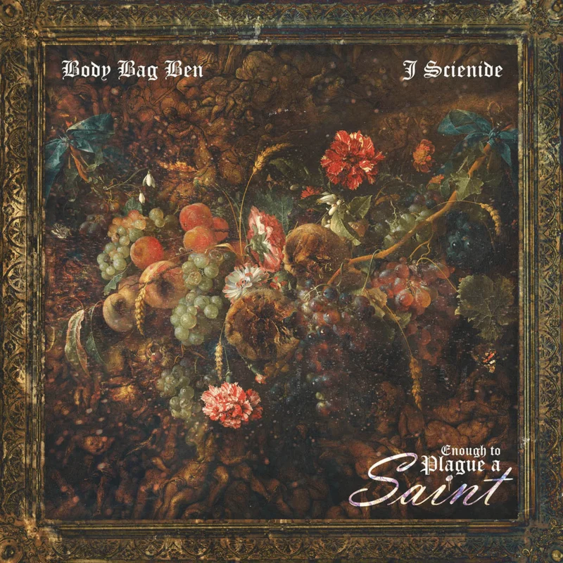 Body Bag Ben & J. Scienide - Enough To Plague A Saint Vinyl LP