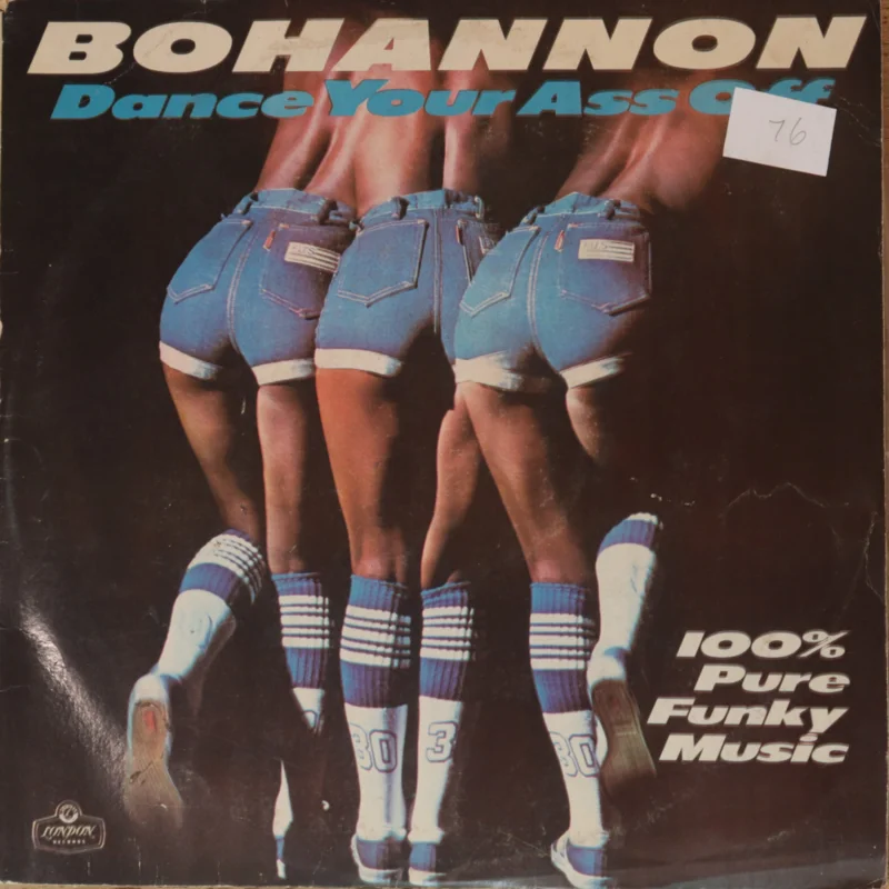 Bohannon - Dance Your Ass Off ( (Used Vinyl - VG) VJ Marketplace