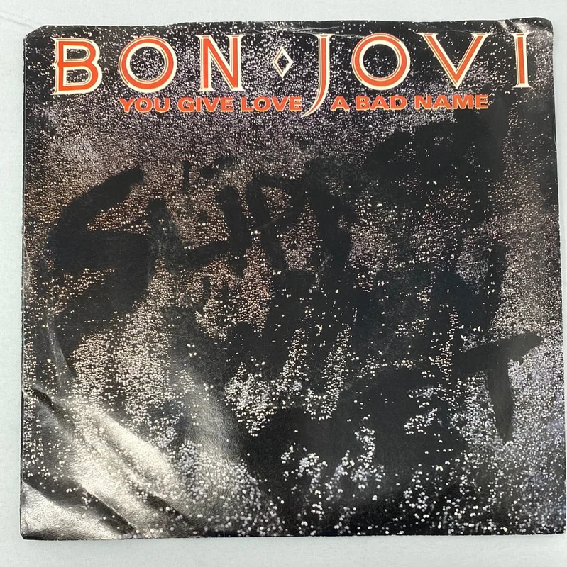 Bon Jovi  You Give Love A Bad Name