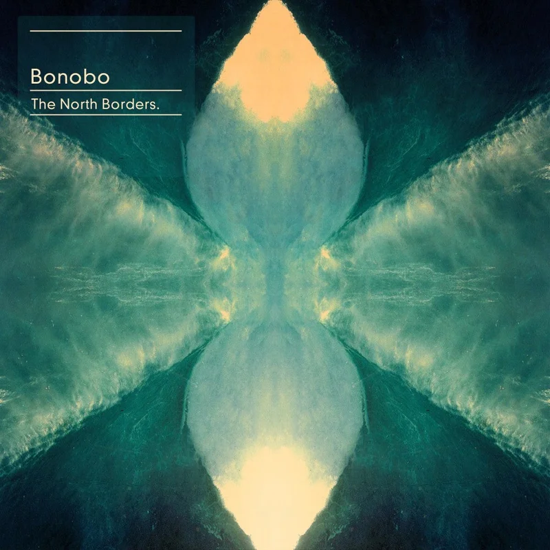 Bonobo - The North Borders (Ninja Tune) (Quick Ship)