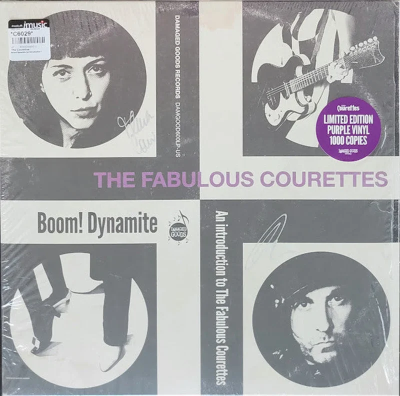 Boom! Dynamite (An Introduction To The Fabulous Courettes)