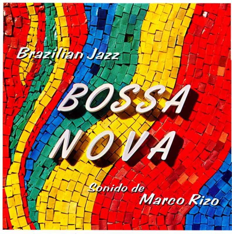 Bossa Nova - Brazilian Jazz