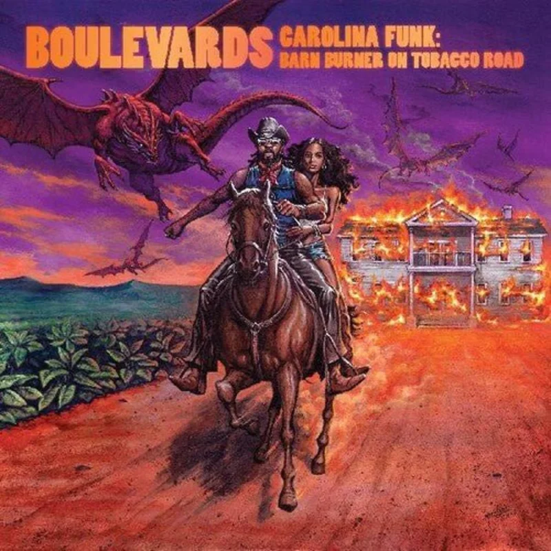 Boulevards - Carolina Funk: Barn Burnder on Tobacco Road Vinyl LPl