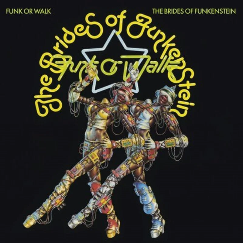 Brides of Funkestein - Funk or Walk Vinyl LP