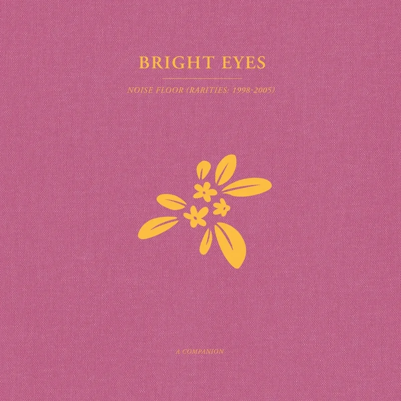 Bright Eyes - Noise Floor: A Companion - Opaque Gold Color Vinyl