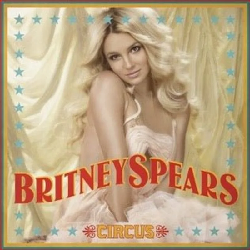 Britney Spears - Circus Vinyl LP
