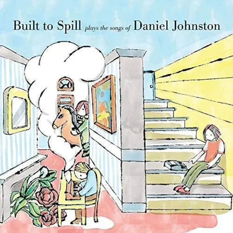 Built To Spill - Plays The Songs of Daniel Johnston - Vinyl Record
