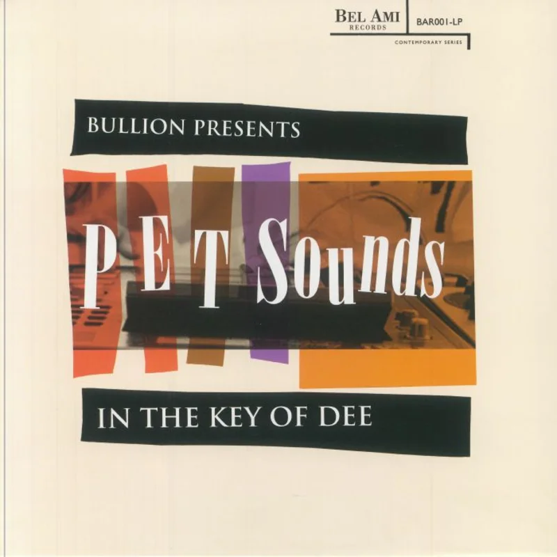 Bullion - Pet Sounds in the Key of Dee Vinyl LP