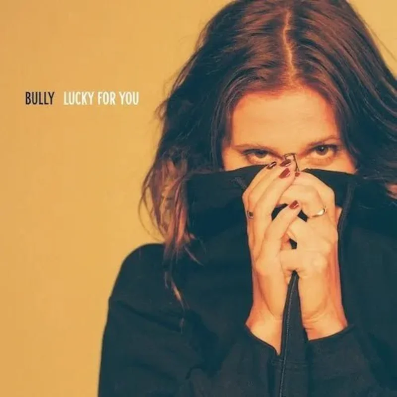 Bully - Lucky For You - Vinyl Record