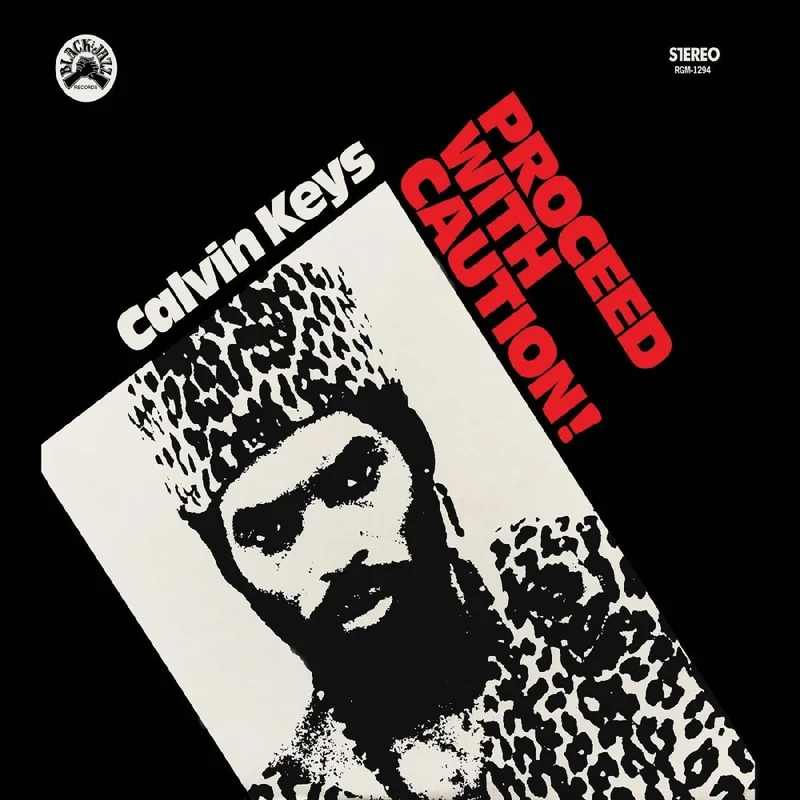 Calvin Keys - Proceed With Caution Remastered Vinyl LP