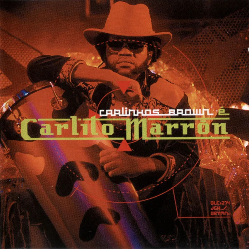 Carlinhos Brown  Carlito Marrn