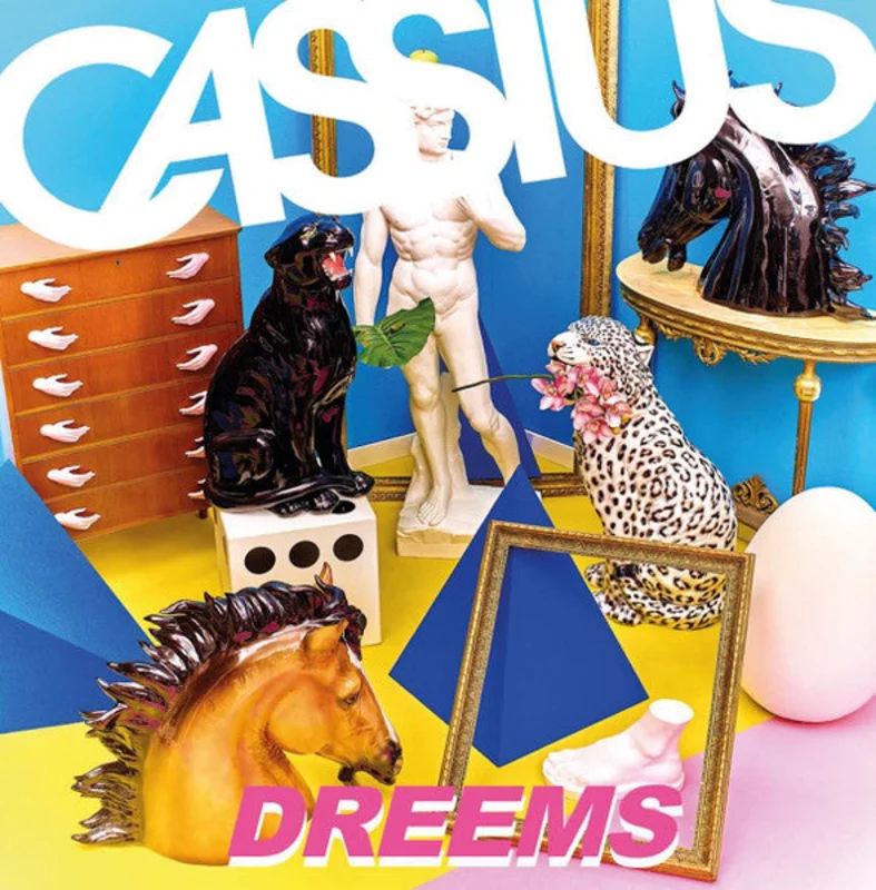 Cassius - Dreems (Arrives in 4 days)